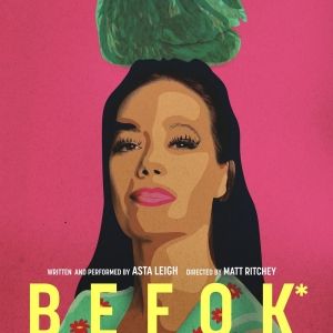 BEFOK (OR THE DESPERATE ATTEMPT TO IMPRESS IÑÁRRITU) Hits Hollywood Fringe This June