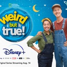 Disney+ to Premiere New Season of WEIRD BUT TRUE!