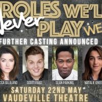 Rebecca Gilliland, Scott Paige, Lewis Cornay and More Join ROLES WE'LL NEVER PLAY