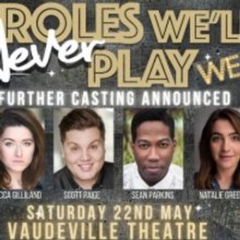 Rebecca Gilliland, Scott Paige, Lewis Cornay and More Join ROLES WE'LL NEVER PLAY