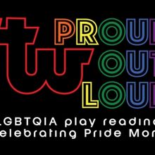 PROUD OUT LOUD Comes to Theatre West in June