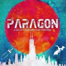 5th Annual PARAGON Play Fest Returns To Otherworld Theatre