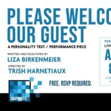 MTC's Snapshot Series Continues with PLEASE WELCOME OUR GUEST by Liza Birkenmeier