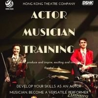 Hong Kong Theatre Company Offers Classes in Actor Musicianship