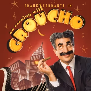 Frank Ferrante to Star in AN EVENING WITH GROUCHO at Laguna Playhouse