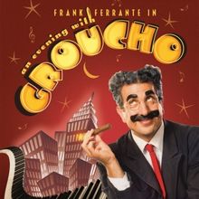 Frank Ferrante to Star in AN EVENING WITH GROUCHO at Laguna Playhouse