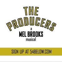 20th Anniversary Virtual Reunion of THE PRODUCERS to be Presented by Feinstein's/54…