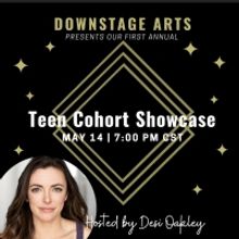 First Annual Teen Cohort Showcase to be Presented by Downstage Arts