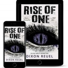 Dixon Reuel Releases New Vampire Zombie Post-Apocalyptic Novel 'Rise Of One'