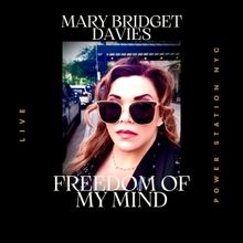 Album Review: Joplin & Virginia Woolf Live Inside Mary Bridget Davies On Her New Live