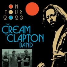 The Cream of Clapton Band Will Tour Europe and the United States in 2023