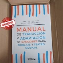 Se publica MANUAL DE TRADUCCIÓN Y ADAPTACIÓN DE CANCIONES PARA DOBLAJE Y TEATRO MUS