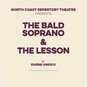 THE BALD SOPRANO And THE LESSON Reading At North Coast Repertory Theatre