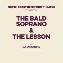 THE BALD SOPRANO And THE LESSON Reading At North Coast Repertory Theatre