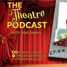 Podcast Exclusive: The Theatre Podcast With Alan Seales Chats With Jeff Thacker