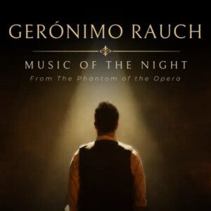 Gerónimo Rauch desvela su single MUSIC OF THE NIGHT para celebrar sus 26 años en es