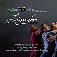 Limón Dance Company And The City College Center For The Arts Present EXPERIENCE THE 