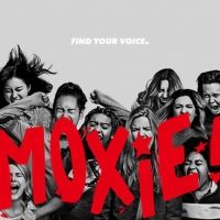VIDEO: Watch the Official Trailer for MOXIE on Netflix Video