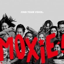 VIDEO: Watch the Official Trailer for MOXIE on Netflix