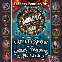 BARBARINO'S BIG NIGHT OUT! Variety Show Returns to Lips