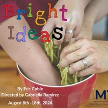 Interview: Ivan Ortega And Gabriella Ramirez of BRIGHT IDEAS at Miscast Theatre Compa