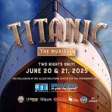 TITANIC THE MUSICAL Announced At Actors Theatre of Indiana