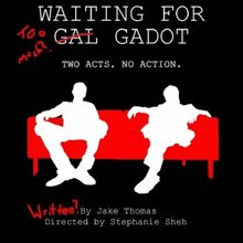 Alan Smyth And Jake Thomas To Star In The New Play WAITING FOR [GAL] GADOT