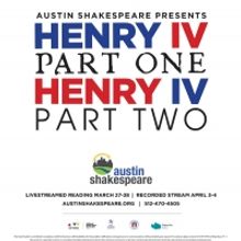 Austin Shakespeare Presents A Staged Reading Of HENRY IV Parts 1 & 2