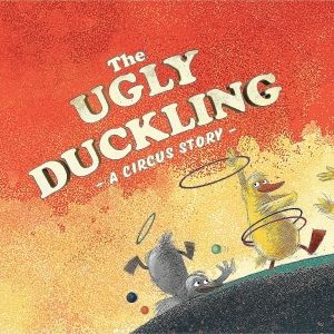 EDINBURGH 2025: Review: THE UGLY DUCKLING: THE REVEL PUCK CIRCUS, Underbelly’s Circus Hub On The Meadows