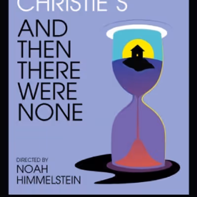 Review: AND THEN THERE WERE NONE at Everyman Theatre