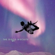 The Disco Biscuits Unveil New Song 'M1'