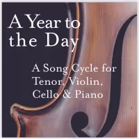 Nicholas Phan and Augustin Hadelich Star in the World Premiere Of A YEAR TO THE DAY