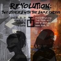 Casting Announced for REVOLUTION: TWO STORIES WITH THE SAME ENDING Premiering at The…