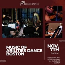 Abilities Dance Boston To Showcase Original Compositions At The Music Of Abilities Da