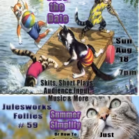 Julesworks Follies Returns For 59th Edition - Summer Simplify Episode: Or How To…