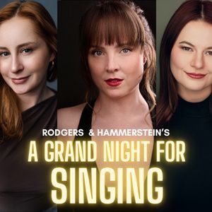 A GRAND NIGHT FOR SINGING to be Presented at Seven Angels Theatre This Spring