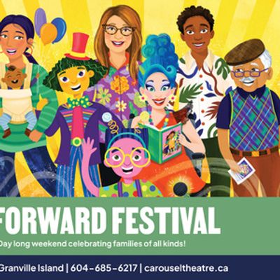 Carousel Theatre For Young People To Launch FAMILY FORWARD FESTIVAL On Family Day Weekend