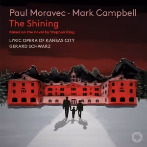 THE SHINING Opera World Premiere Recording Set For April Release