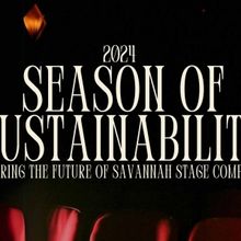 Savannah Stage Company Announces 2024 Season Of Sustainbility