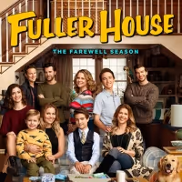 VIDEO: Netflix Shares Trailer for the Farewell Episodes of FULLER HOUSE