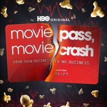 Video: HBO Drops Trailer for Original Documentary MOVIEPASS, MOVIECRASH