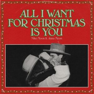 Country Singer Niko Moon & Wife Release 'All I Want For Christmas Is You'
