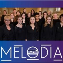 Melodia Women's Choir Of NYC Presents SONGS OF LOVE AND HOPE