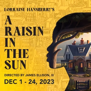 Lorraine Hansberry's A RAISIN IN THE SUN Announced At Celebration Arts