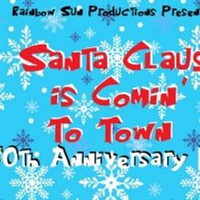 SANTA CLAUS IS COMIN' TO TOWN: THE 50TH ANNIVERSARY EVENT to Be Presented on YouTube