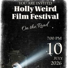 HOLLY WEIRD FILM FESTIVAL to Take Underground Cinema on National Road Tour