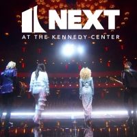 PBS Announces New Premiere Date for NEXT AT THE KENNEDY CENTER