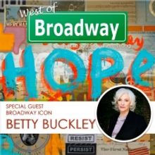 The 'West of Broadway' Podcast Chats with Tony Winner Betty Buckley