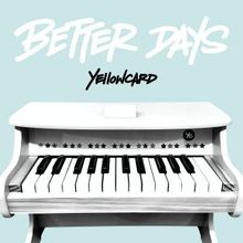 YELLOWCARD Release BETTER DAYS (DELUXE) Album With Steve Aoki