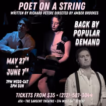 POET ON A STRING Extends at American Theatre of Actors